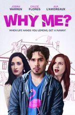 Watch Why Me? 0123movies