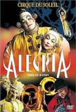 Watch Alegria: Cirque du Soleil 0123movies