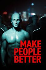 Watch Make People Better 0123movies
