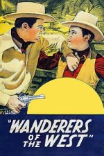 Watch Wanderers of the West 0123movies