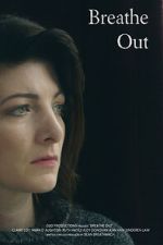 Watch Breathe Out (Short 2017) 0123movies