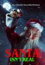 Watch Santa Isn\'t Real 0123movies