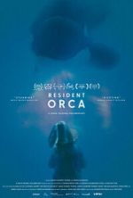 Watch Resident Orca 0123movies