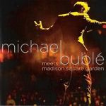 Watch Michael Bubl� Meets Madison Square Garden 0123movies