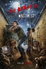 Watch The Beast of Walton St. 0123movies