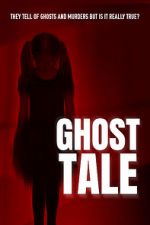 Watch Ghost Tale 0123movies