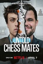 Watch Untold: Chess Mates 0123movies