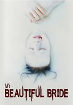 Watch My Beautiful Bride 0123movies