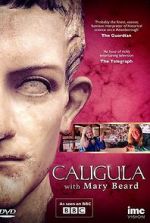 Watch Caligula with Mary Beard 0123movies
