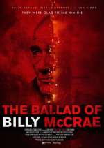 Watch The Ballad of Billy McCrae 0123movies