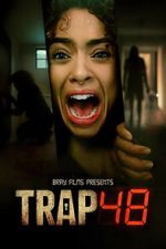 Watch Trap 48 0123movies
