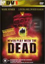 Watch Never Play with the Dead 0123movies