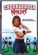 Watch Cheerleader Ninjas 0123movies