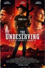 Watch The Undeserving 0123movies