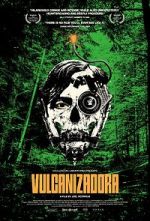 Watch Vulcanizadora 0123movies