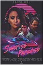 Watch Sunrise Paradise 0123movies