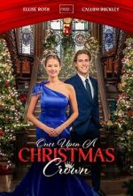 Watch Once Upon a Christmas Crown 0123movies