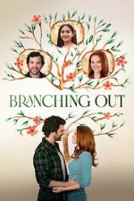 Watch Branching Out 0123movies