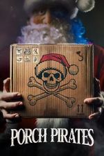 Watch Porch Pirates 0123movies
