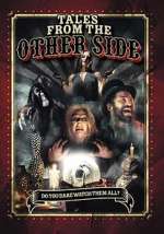 Watch Tales from the Other Side 0123movies