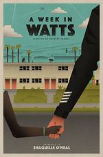 Watch A Week in Watts 0123movies