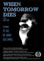 Watch When Tomorrow Dies 0123movies