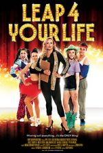 Watch Leap 4 Your Life 0123movies