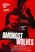 Watch Amongst the Wolves 0123movies