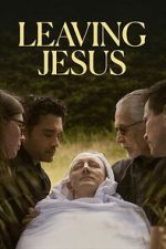 Watch Leaving Jesus 0123movies