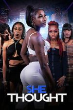 Watch She Thought 0123movies