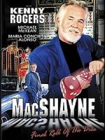 Watch MacShayne: The Final Roll of the Dice 0123movies