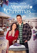 Watch A Vineyard Christmas 0123movies