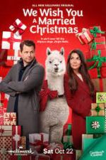 Watch We Wish You a Married Christmas 0123movies