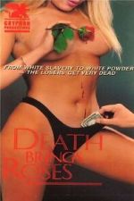 Watch Death Brings Roses 0123movies