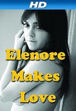 Watch Elenore Makes Love 0123movies