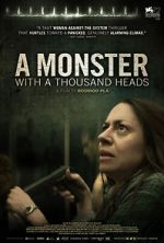 Watch A Monster with a Thousand Heads 0123movies