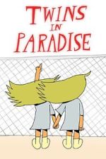 Watch Twins in Paradise (Short 2020) 0123movies