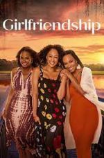 Watch Girlfriendship 0123movies