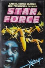 Watch Star Force: Fugitive Alien II 0123movies