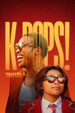 Watch K-Pops! 0123movies
