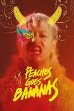Watch Peaches Goes Bananas 0123movies