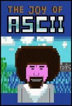 Watch The Joy of ASCII with Bob Ross 0123movies