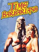 Watch Time Barbarians 0123movies