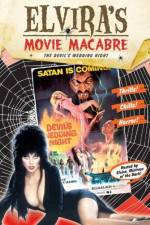 Watch Elvira\'s Movie Macabre The Devil\'s Wedding Night 0123movies