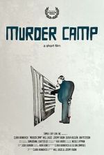 Watch Murder Camp (Short 2023) 0123movies