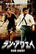 Watch Run Away 0123movies