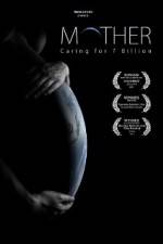 Watch Mother Caring for 7 Billion 0123movies