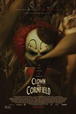 Watch Clown in a Cornfield 0123movies