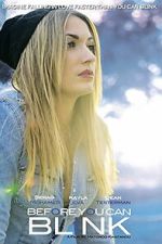 Watch Before You Can Blink 0123movies