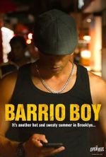 Watch Barrio Boy 0123movies
